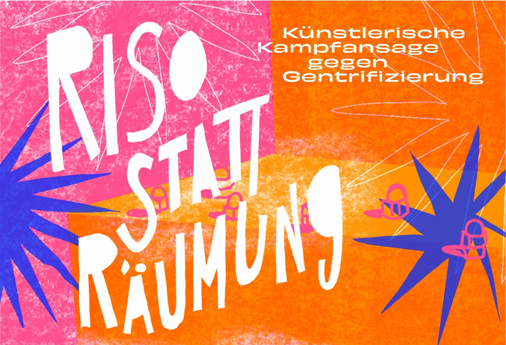 Plakat zur Veranstaltung Riso statt Räumung